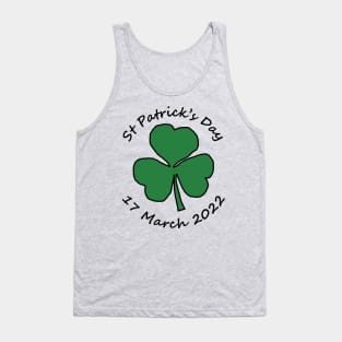 St Patricks Day 17 March 2022 Shamrock Tank Top